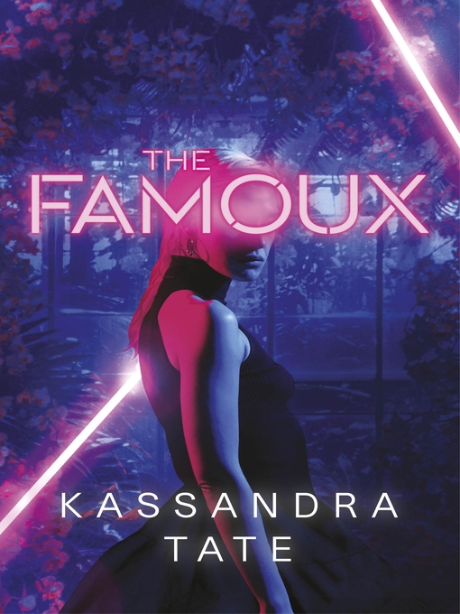 Title details for The Famoux by Kassandra Tate - Wait list